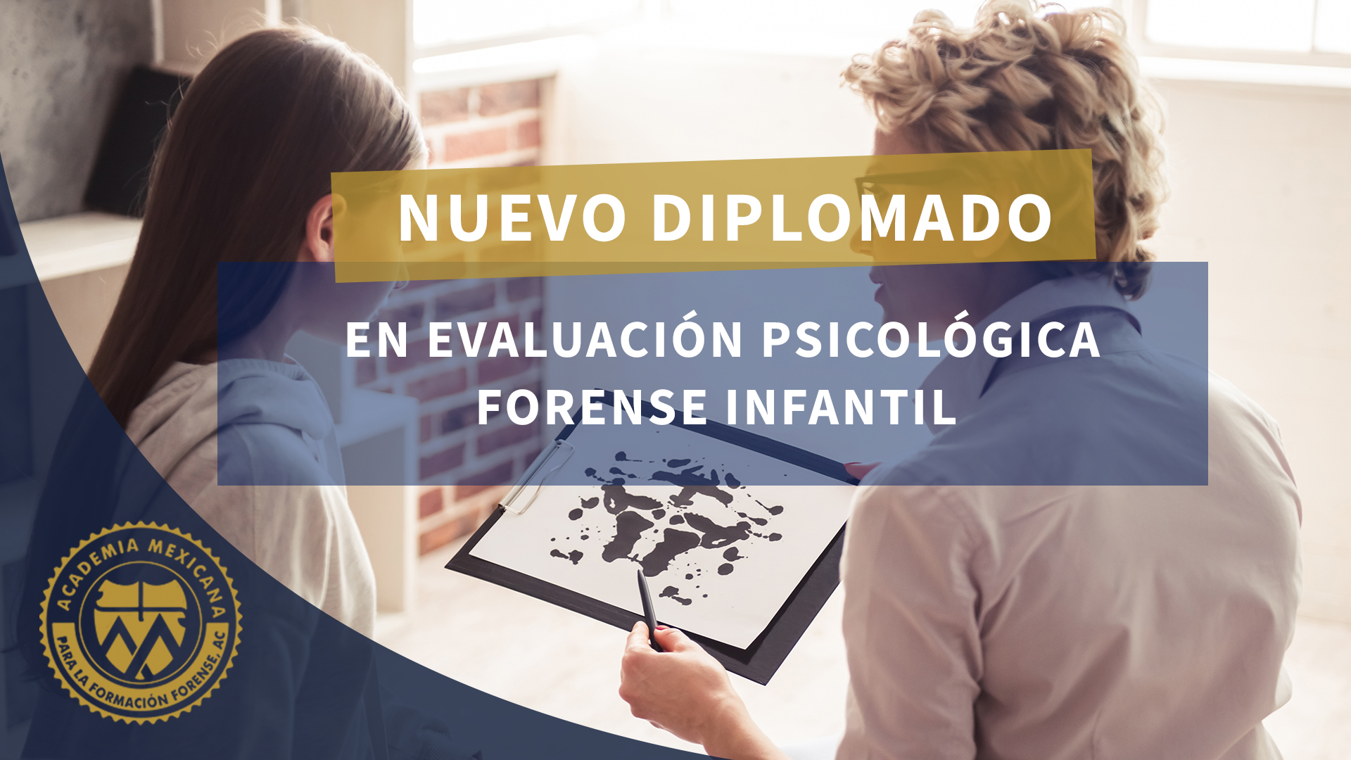 Nuevo diplomado en evaluación psocológica forense infantil